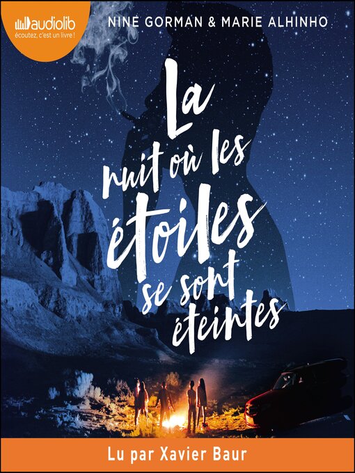 Title details for La nuit où les étoiles se sont éteintes by Nine Gorman - Available